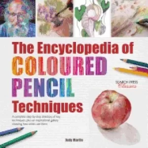Image of encyclopedia of coloured pencil techniques the a complete step by step dire