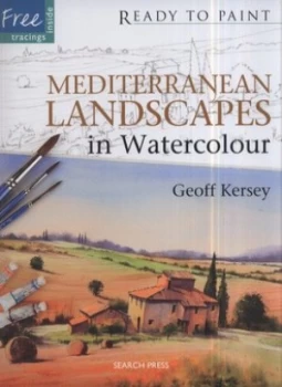 Image of Mediterranean Landscapes in Watercolour by Geoff Kersey Book