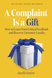 Image of A Complaint Is a Gift