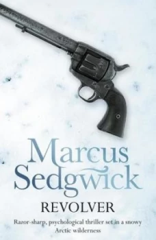 Image of Revolver by Marcus Sedgwick Paperback