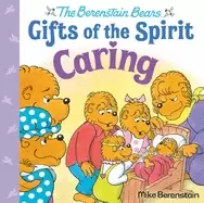 Image of caring berenstain bears gifts of the spirit