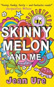 Image of Skinny Melon and Me by Jean Ure Paperback