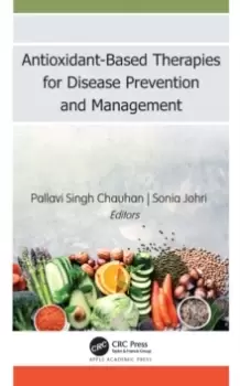 Image of Antioxidant-Based Therapies for Disease Prevention and Management