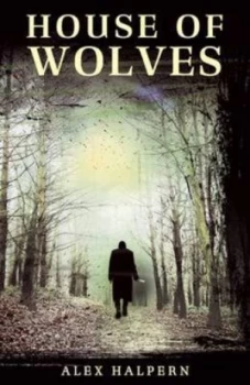 Image of House of Wolves by Alex Halpern Paperback