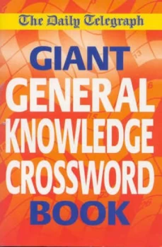 Image of The Daily Telegraph Giant General Knowledge Crossword Book by Telegraph Group Limited Book