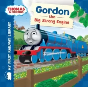 Image of Gordon the big strong engine by W Awdry