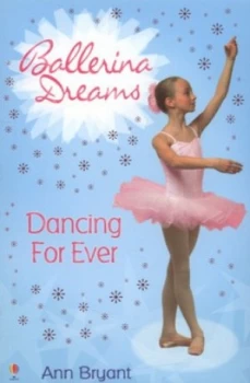 Image of Dancing for Ever by Ann Bryant Paperback