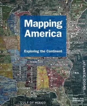 Image of Mapping America by Fritz Kessler