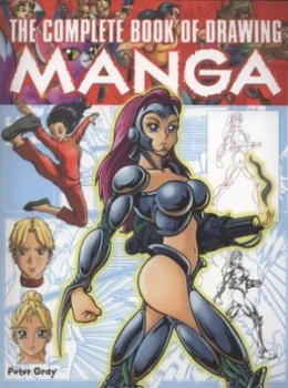Image of The Complete Book of Drawing Manga by Gray Paperback