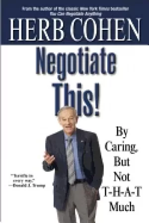 Image of negotiate this by caring but not t h a t much
