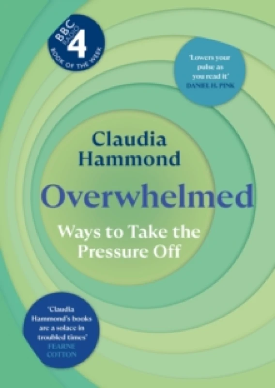 Image of Overwhelmed : Ways to Take the Pressure Off Hardback