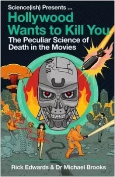 Image of Hollywood wants to kill you by Rick Edwards