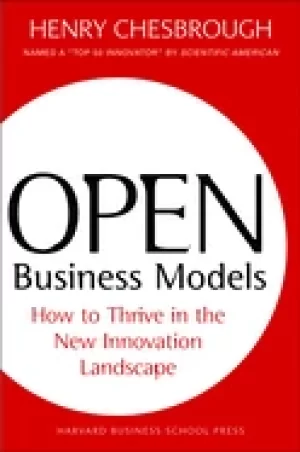 Image of open business models how to thrive in the new innovation landscape