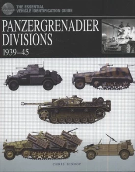 Image of Panzergrenadier Divisions 1939-45 by Chris Bishop Hardback