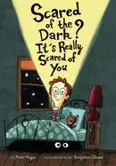 Image of scared of the dark its really scared of you
