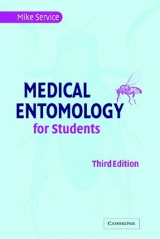 Image of Medical Entomology for Students by Mike Service Paperback