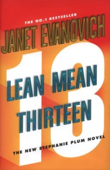 Image of Lean Mean Thirteen by Janet Evanovich Hardback