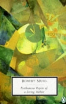 Image of Posthumous Papers of a Living Author by Robert Musil Paperback