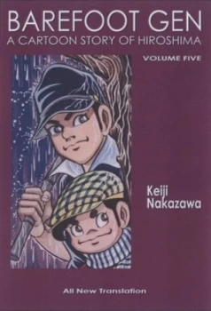 Image of Barefoot Gen by Keiji Nakazawa Book