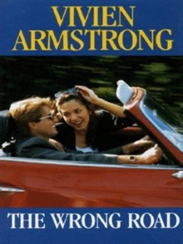 Image of The Wrong Road by Vivien Armstrong Hardback