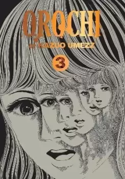 Image of Orochi: The Perfect Edition, Vol. 3 by Kazuo Umezz