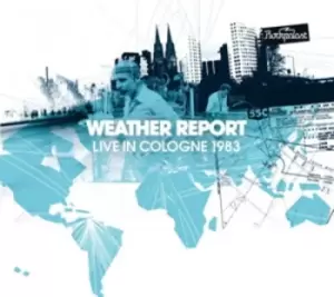 Image of Weather Report - Live in Cologne 1983 CD Album - Used