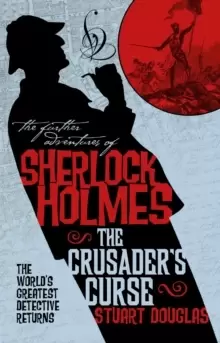 Image of The Further Adventures of Sherlock Holmes - Sherlock Holmes and the Crusader's Curse