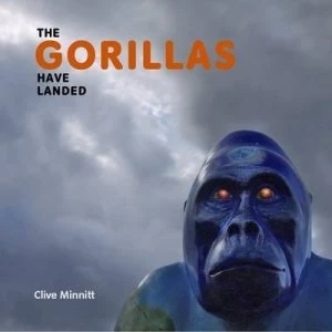 Image of The Gorillas Have Landed by Clive Minnitt Paperback