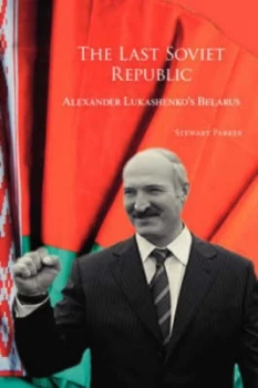 Image of The Last Soviet Republic by Stewart Parker Book
