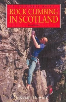 Image of Rock Climbing in Scotland by Kevin Howett Paperback
