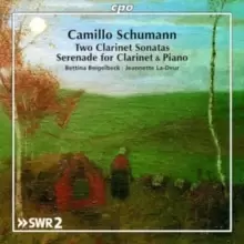 image of Camillo Schumann: Works for Clarinet & Piano