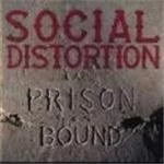 image of Social Distortion - Prison Bound