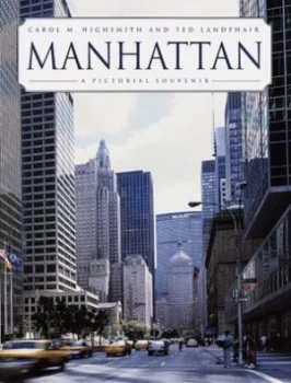 Image of Manhattan by Carol M Highsmith and Ted Landphair Book