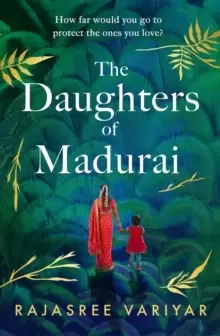 Image of The Daughters of Madurai : The heart-wrenching, thought-provoking book club debut of 2023