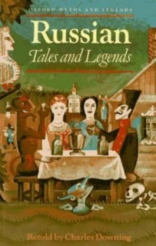 Image of Russian Tales and Legends by Charles Downing and Joan Kiddell-Monroe Paperback