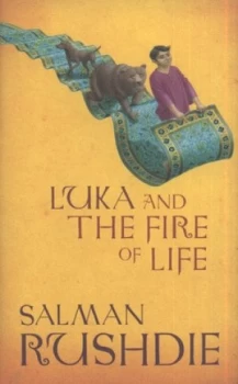 Image of Luka and the Fire of Life by Salman Rushdie Hardback