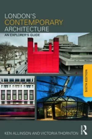 Image of Londons Contemporary ArchitectureAn Explorer's Guide