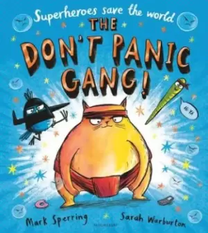 Image of The Don't Panic Gang! - Mark Sperring - Paperback - Used
