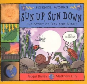 Image of Sun up Sun down by Jacqui Bailey Paperback