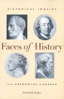 Image of Faces of history by Donald R. Kelley