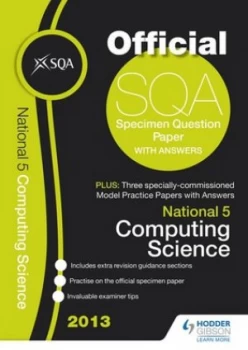 Image of Sqa Specimen Paper 2013 National 5 Computing Science and Model Papers by Sqa Paperback