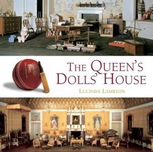 Image of The Queens Dolls House by Lucinda Lambton Hardback