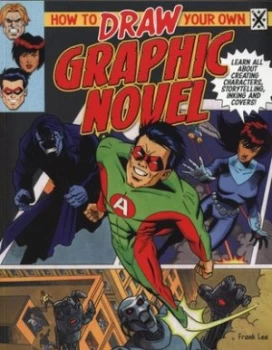 Image of How to Draw Your Own Graphic Novel by Steve Beaumont Paperback