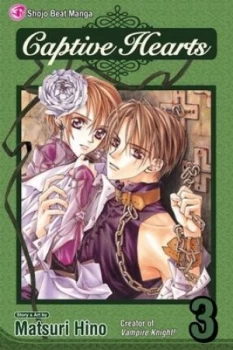 Image of Captive Hearts. Vol. 3 by Matsuri Hino Book