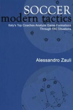 Image of Soccer -- Modern Tactics by Alessandro Zauli Paperback