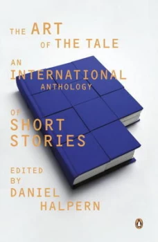 Image of The Art of the Tale by Daniel Halpern Paperback