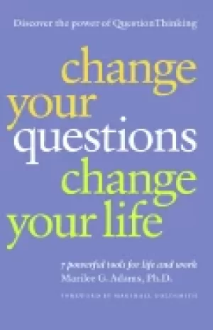 Image of Change your questions change your life by Adams