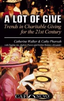 Image of A Lot of Give by Catherine Walker Paperback