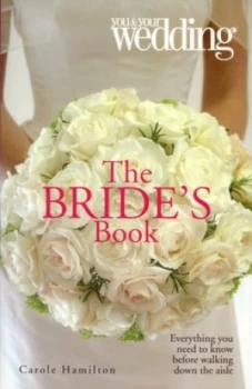 Image of The Brides Book by Carole Hamilton and You and Your Wedding Paperback