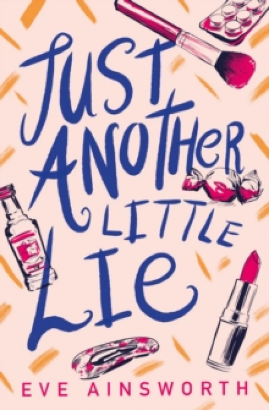 Image of Eve Ainsworth Just Another Little Lie Book Multi unisex